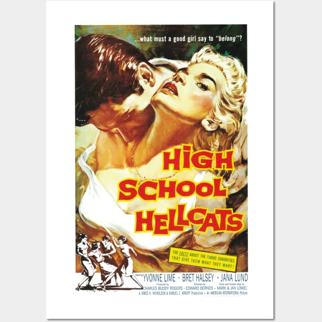 Vintage Drive-In Movie Poster - High School Hellcats Wall Art by Starbase79